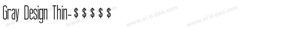 Gray Design Thin字体转换